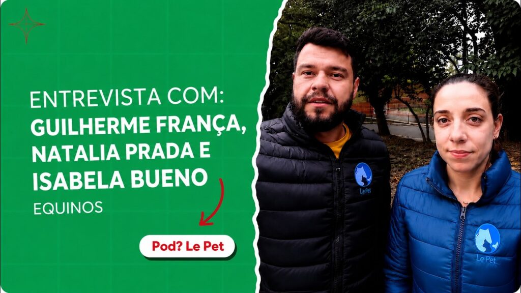 Reprodução equina em pauta no episódio 30 do Pod? Le Pet!